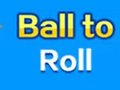 Lojë Ball To Roll