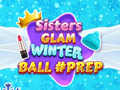 Lojë Sisters Glam Winter Ball Prep