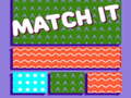 Lojë Match It