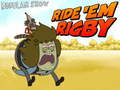 Lojë Regular Show Ride ‘Em Rigby