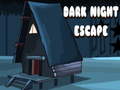 Lojë Dark Night Escape