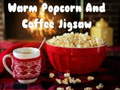 Lojë Warm Popcorn And Coffee Jigsaw