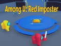Lojë Among U: Red Imposter