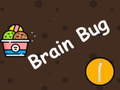 Lojë Brain Bug