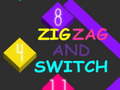 Lojë Zig Zag and Switch