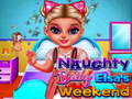 Lojë Naughty Baby Princess Weekend