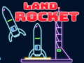 Lojë Land Rocket