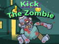 Lojë Kick The Zombies