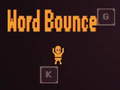Lojë Word Bounce