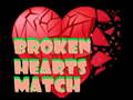 Lojë Broken Hearts Match