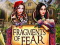 Lojë Fragments of Fear
