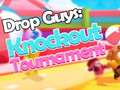 Lojë Drop Guys: Knockout Tournament