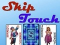 Lojë Skip Touch