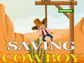 Lojë Saving cowboy