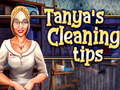 Lojë Tanya`s Cleaning Tips