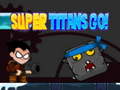 Lojë Super Titans Go!