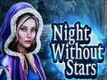 Lojë Night Without Stars