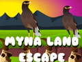 Lojë Myna Land Escape