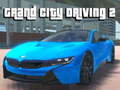 Lojë Grand City Driving 2
