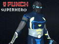 Lojë Punch Superhero