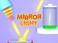 Lojë Mirror Light