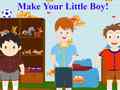 Lojë Make Your Little Boys