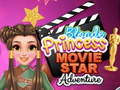 Lojë Blonde Princess Movie Star Adventure