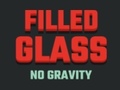 Lojë Filled Glass No Gravity