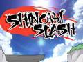 Lojë Shinobi Slash
