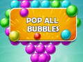 Lojë Pop all Bubbles