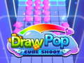 Lojë Draw Pop cube shoot