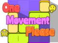 Lojë One Movement Please