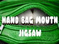 Lojë Hand Bag Mouth Jigsaw