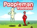 Lojë Poopieman Voodoo