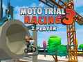 Lojë Moto Trial Racing 3 Two Player