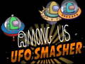 Lojë Among Us Ufo Smasher