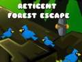 Lojë Reticent Forest Escape