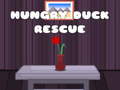 Lojë Hungry Duck Rescue