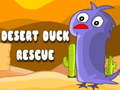 Lojë Desert Duck Rescue