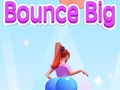 Lojë Bounce Big