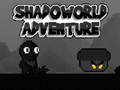 Lojë Shadoworld Adventure