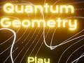 Lojë Quantum Geometry