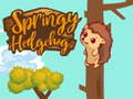 Lojë Springy Hedgehogck