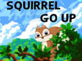 Lojë Squirrel Go Up