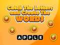 Lojë Catch The Letters And Create The Words