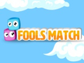Lojë Fools Match