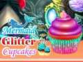 Lojë Mermaid Glitter Cupcakes