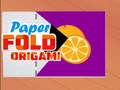 Lojë Paper Fold Origami