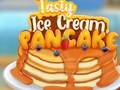 Lojë Tasty Ice Cream Pancake