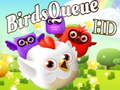 Lojë Birds Queue HD